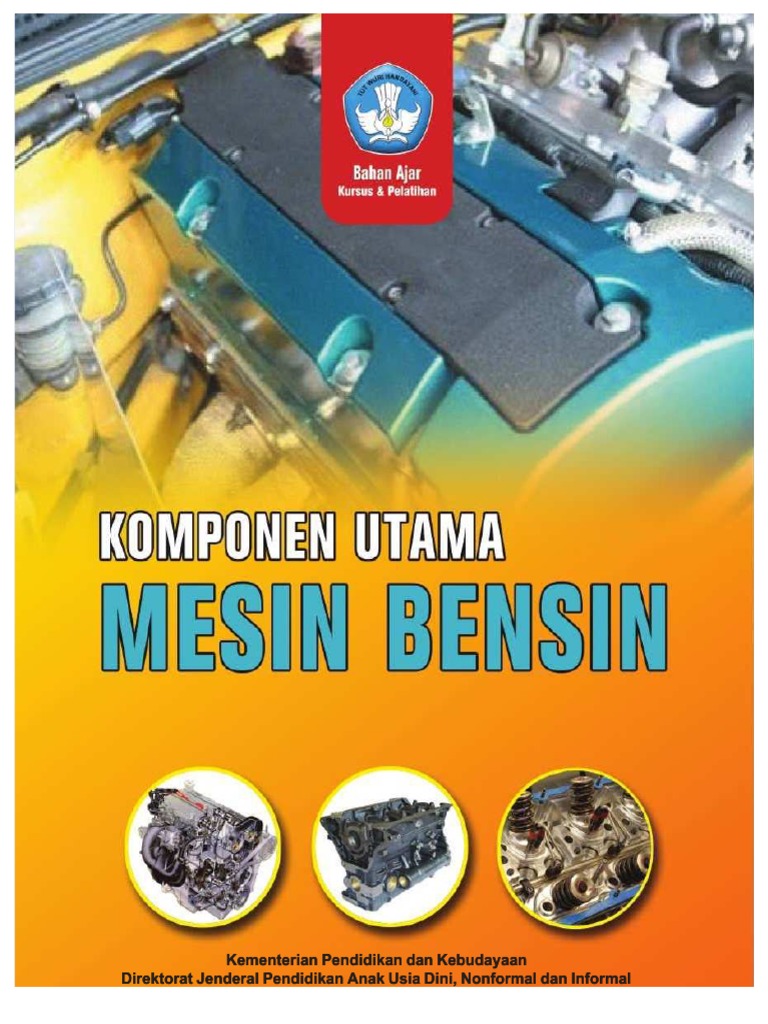 Komponen Utama Mesin Bensin Lengkap DD PDF