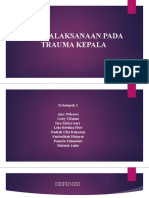 PPT PENATALAKSANAAN PADA TRAUMA KEPALA KELOMPOK 1