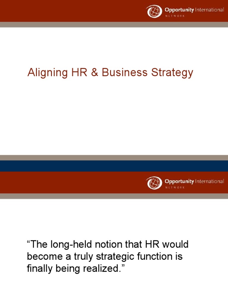 Aligning HR & Business Strategies | PDF | Strategic Management | Human ...