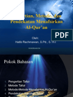 Materi IV - Metode, Dan Pendekatan Menafsirkan Al-Qur'an