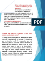 ¿El Vendedor Entendió Los Motivos Que Tenían José y Martha para Realizar La Compra? Si No Fue Así, ¿Por Qué? ¿El Vendedor Cometió Algún Error?