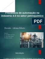 Processos de Automação Na Indústria 4.0 No Setor Petroquímico