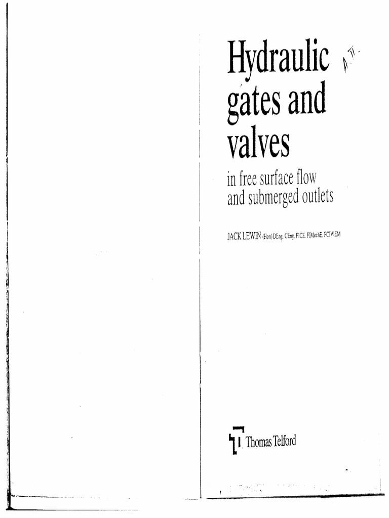 Lewin J J Hydraulic Gates and Valves in Free Surface Flow An PDF