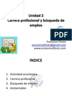 Unidad 2 Carrera Profesional y Búsqueda de Empleo. IAEE, 4º ESO Francisco Flores