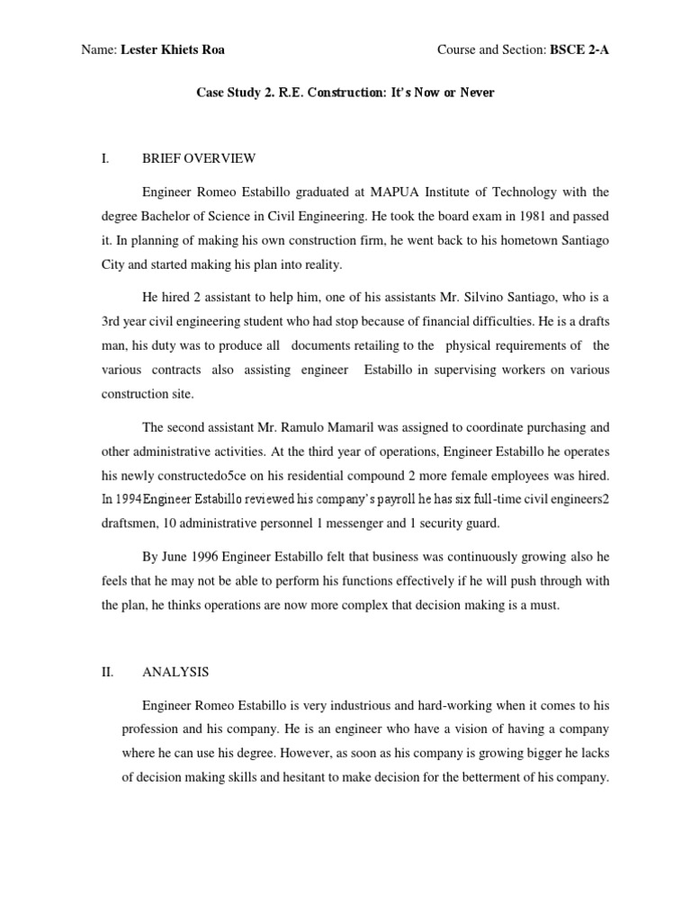 Case Study 2. R.E. Construction: It's Now or Never | PDF | Engineer ...