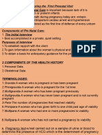 Components of Pre Natal Care:: 1. The Initial Interview