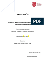 Actividad 4.1 Reporte de La Unidad IV Administración de La Capacidad en Las Operaciones de Producción