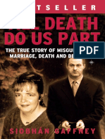 Till Death Do Us Part - The True Story of Misguided Love, Marriage, Death and Deception (Siobhan Gaffney )