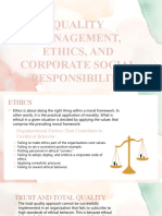 Quality Management, Ethics, and Corporate Social Responsibility