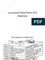 Multilevel View Point of A Machine
