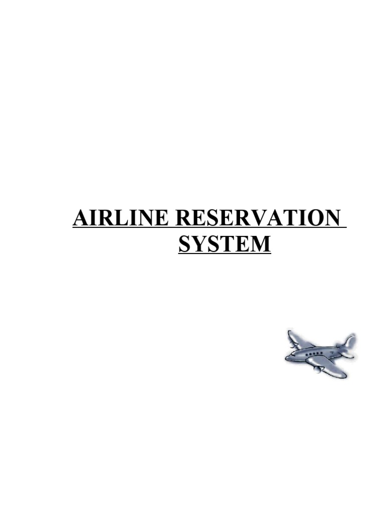 Airline Reservation System | PDF | Databases | Graphical User Interfaces