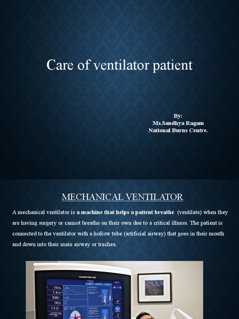 Care Of Ventilator Patient Pdf Diseases And Disorders Health Care