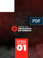 Os maiores erros no tratamento de feridas e a prescrição correta