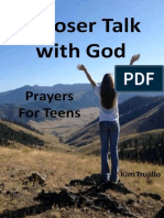 A Closer Talk With God - Prayers - Kim Trujillo