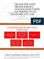 Faktor Pembentukan Malayan Union Dan Persekutuan Tanah Melayu