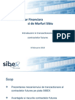 Bursa Monetar Financiara Si de Marfuri Sibiu: Introducere in Tranzactionarea Contractelor Futures
