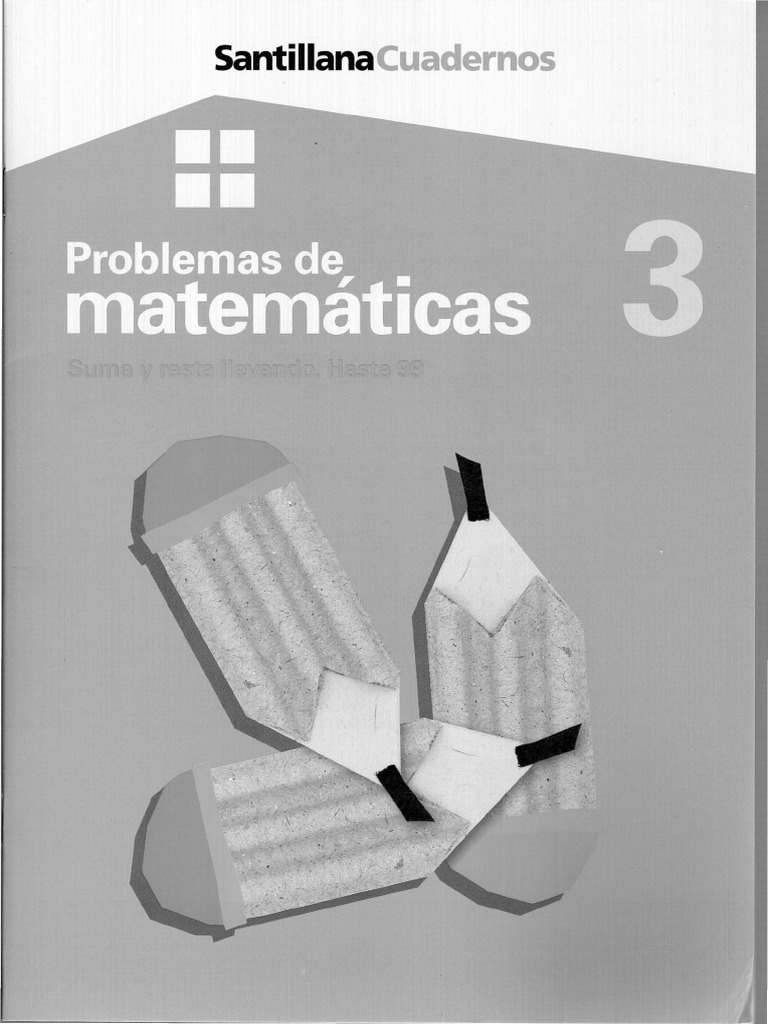 Problemas Matemáticas 3º Primaria Santillana | PDF