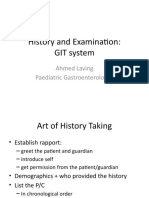 History and Examination: GIT System: Ahmed Laving Paediatric Gastroenterologist