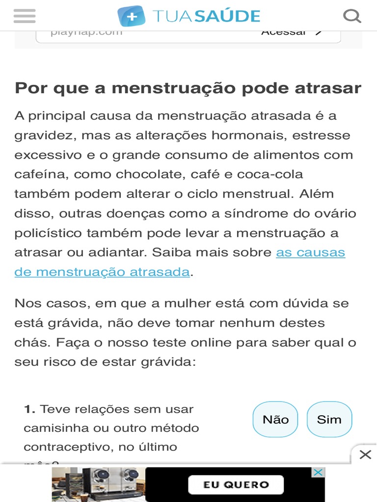 Menstruação atrasada: 11 causas comuns (e o que fazer) - Tua Saúde