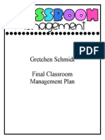 Gretchen Schmidt Final Classroom Management Plan