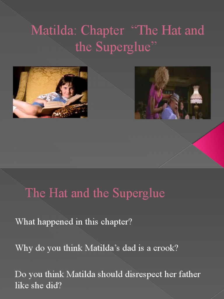 Matilda: The Hat and Superglue Chapter | PDF | Social Science | Self ...