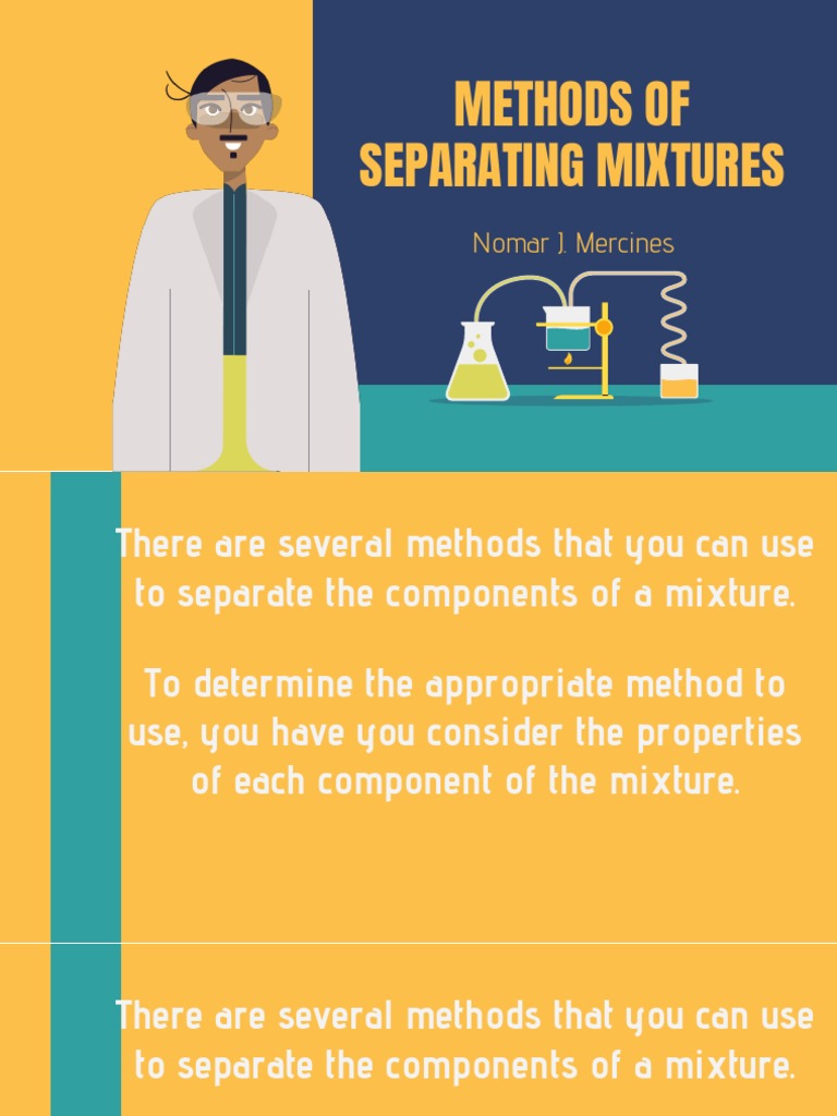 Methods for Separating Mixtures | PDF | Filtration | Mixture