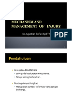 Mechanism and Management of Injury