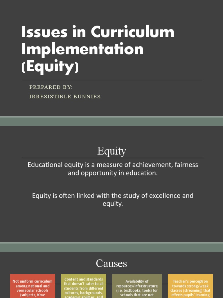Equity Issues in Curriculum Implementation | PDF | Curriculum | Teachers