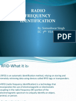 Radio Frequency Identification: By: Someshwar Singh Ec 3 Year