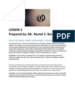 Lesson 2 Prepared By: Mr. Romel V. Bordaje: Social Influence, Moral Development, and Conformity