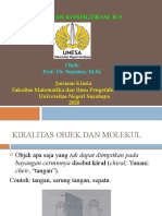 Kiralitas Dan Penentuan Konfigurasi R-S: Oleh: Prof. Dr. Suyatno, M.Si