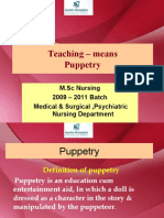 Teaching - Means Puppetry: 2009 - 2011 Batch Medical & Surgical, Psychiatric Nursing Department