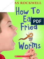 How To Eat Fried Worms