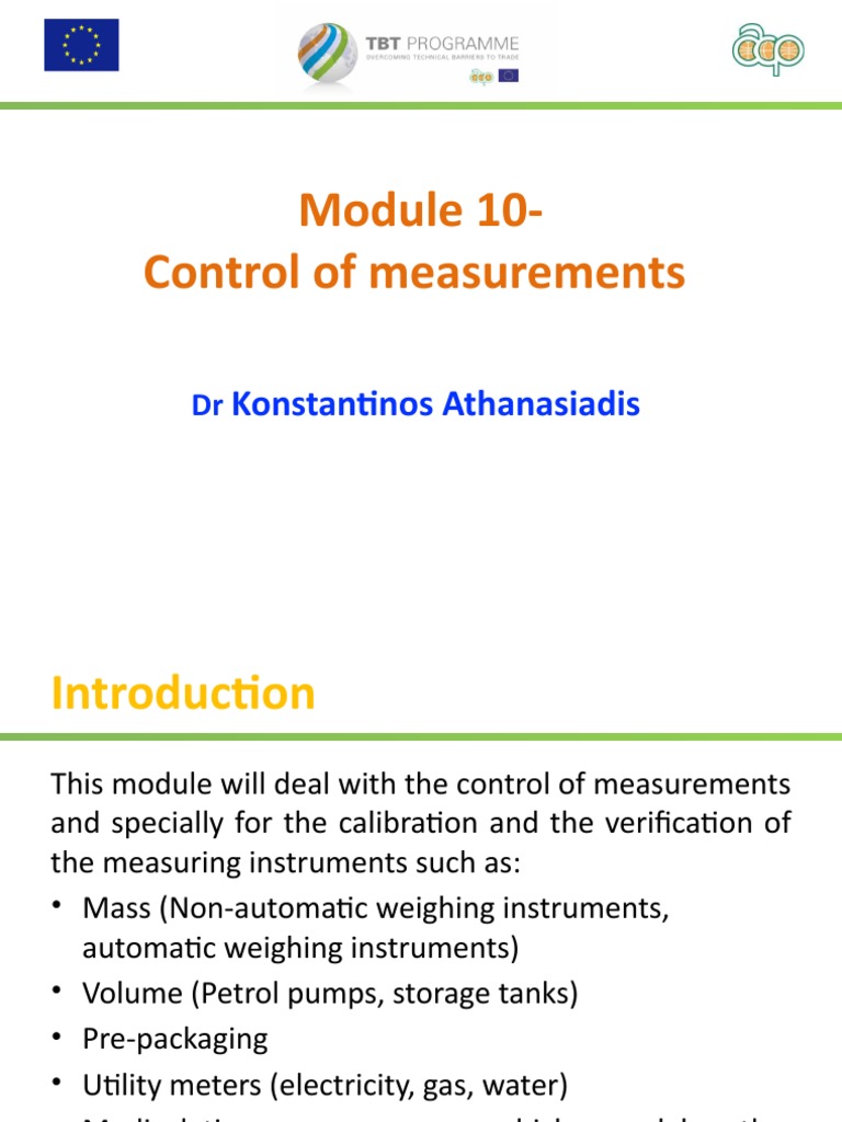 Control of Measurements Calibration, Verification, and Ensuring