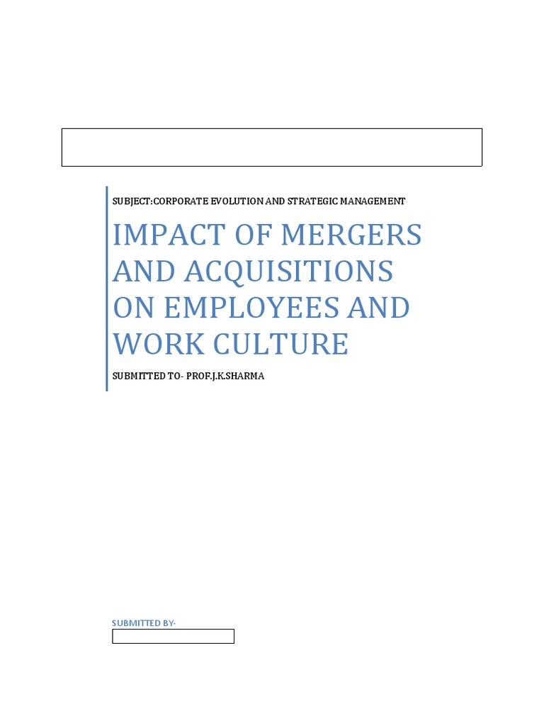 M&A Impact on Employees & Culture | PDF | Mergers And Acquisitions ...