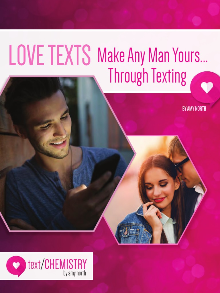Love Texts - Make Any Man Yours Through Texting | PDF | Text Messaging ...
