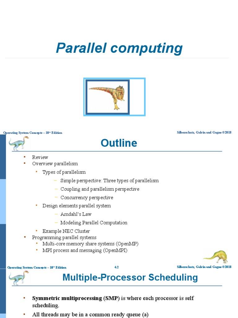 Parallel Computing: Silberschatz, Galvin and Gagne ©2018 Operating ...