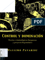 Pavarini, Massimo - Control y Dominacion. Teorias Criminologicas Burguesas y Proyecto Hegemonico
