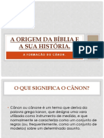 A Origem Da Biblia e Sua História - Formação Do Cânon