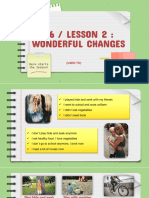 U6 / Lesson 2: Wonderful Changes: Here Starts The Lesson!