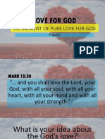 Refinement of Pure Love For God