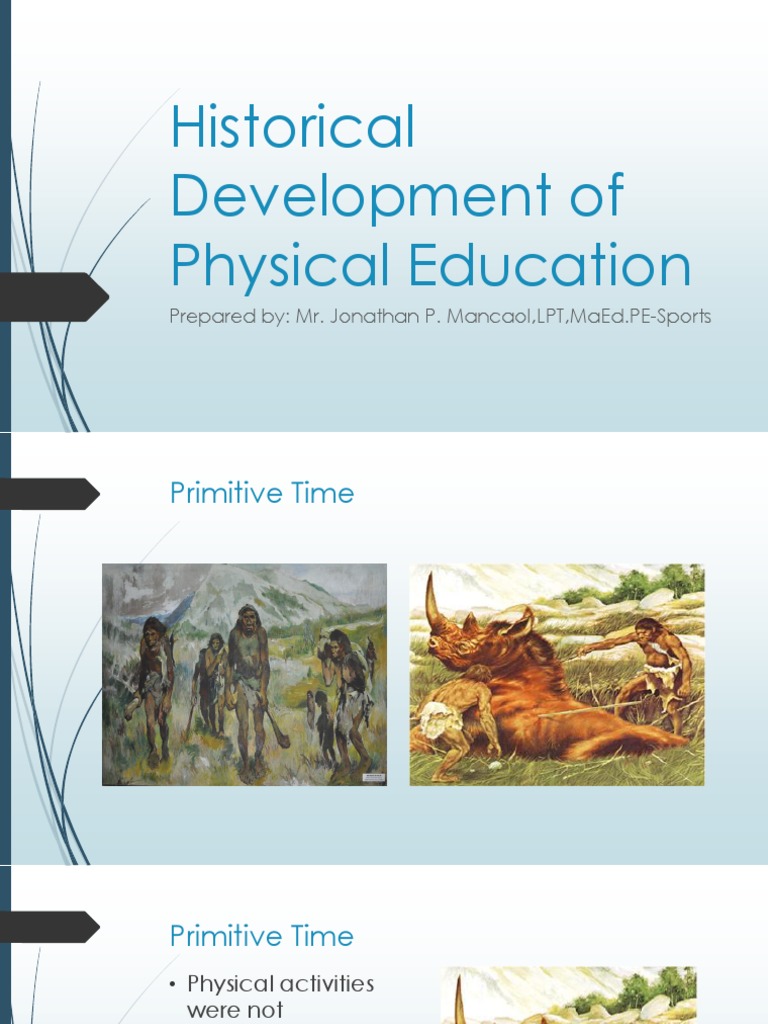 Historical Development of Physical Education | PDF | Physical Education