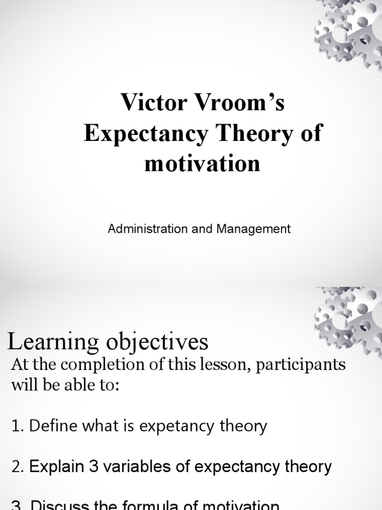Vroom Expectancy Theory PDF Psychology Psychological Concepts