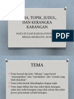 Tema, Topik, Judul, Dan Kerangka