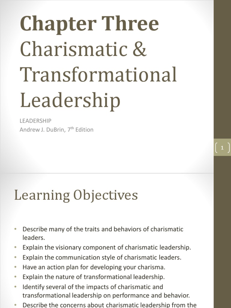 Chapter Three Charismatic & Transformational Leadership LEADERSHIP ...