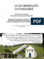 Slides Apresentados No Seminário Memória Da Imigração em Cataguases