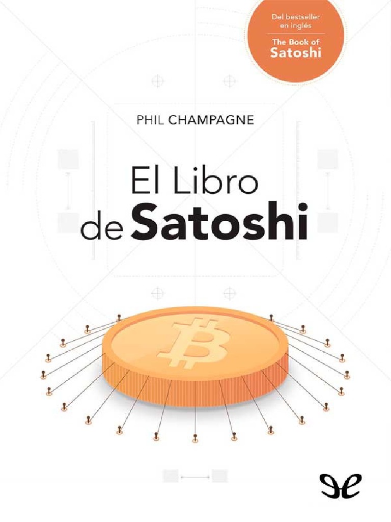 El Libro de Satoshi | PDF | Bitcoin | Criptografía de clave pública