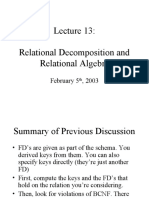 Relational Decomposition and Relational Algebra: February 5, 2003