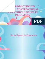 EDUM 205 Introduction To Social Controversial and Ethical Issues in Education 2