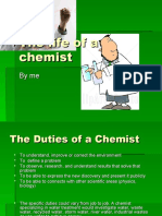 The Life of A Chemist1